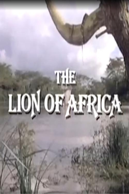 Постер The Lion of Africa